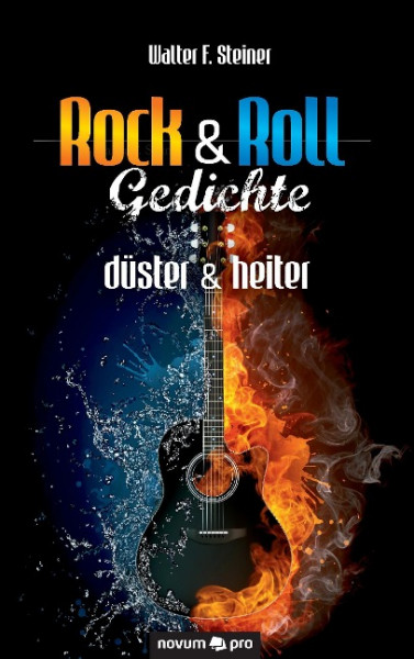 Rock & Roll Gedichte - düster & heiter