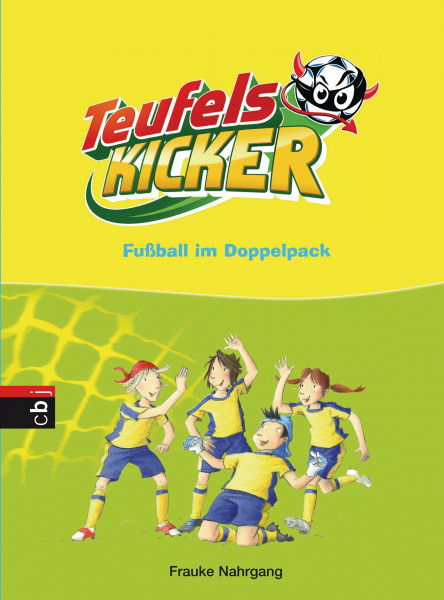 Teufelskicker - Fußball im Doppelpack: Sammelband