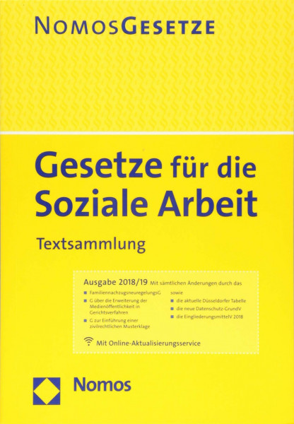 Gesetze für die Soziale Arbeit: Textsammlung - Rechtsstand: 6. August 2018