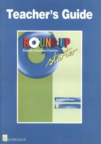 Round-Up:English Grammar Practice Starter Level Teacher's Book (Round Up Grammar Practice)