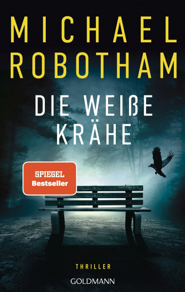 Die weiße Krähe: Thriller - Wenn die Wahrheit tödlich ist - der neue packende Thriller des Nr. 1-SPIEGEL-Bestsellerautors (Phil McCarthy, Band 2)