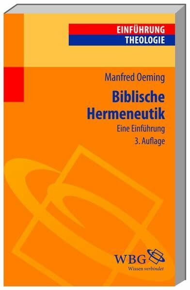 Biblische Hermeneutik: Eine Einführung