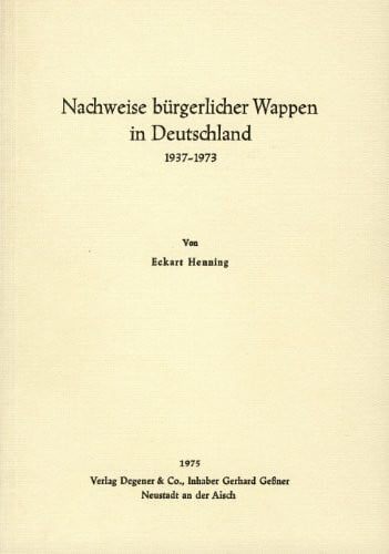 Nachweise bürgerlicher Wappen in Deutschland 1937 - 1973