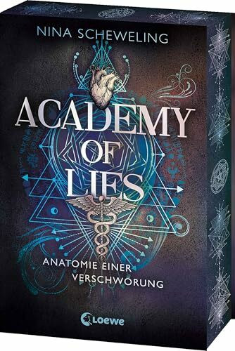 Academy of Lies (Band 1) - Anatomie einer Verschwörung: Dark Academia mit Slow-Burn-Romance meets Medizinthriller - Mit exklusivem Farbschnitt solange der Vorrat reicht