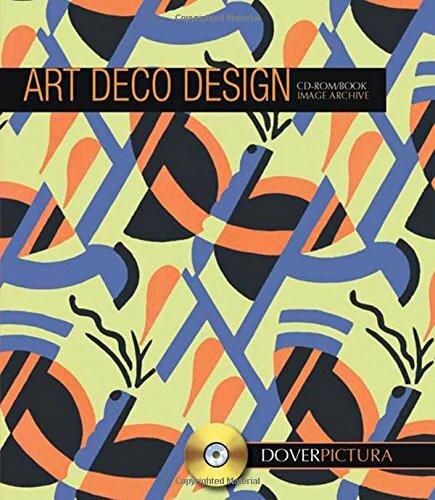 Art Deco Design [With CD-ROM] (Dover Pictura) (Dover Pictura Electronic Clip Art)