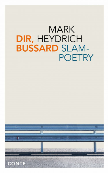 Dir, Bussard: Slam-Poetry
