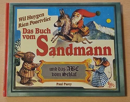 Das Buch vom Sandmann und das ABC vom Schlaf