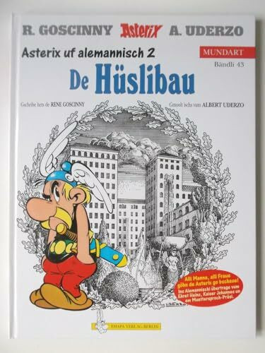 Asterix Mundart Alemannisch II: De Hüslibau