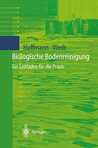 Biologische Bodenreinigung: Ein Leitfaden für die Praxis Biologische Bodenreinigung: Ein Leitfaden für die Praxis