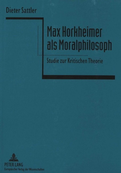 Max Horkheimer als Moralphilosoph