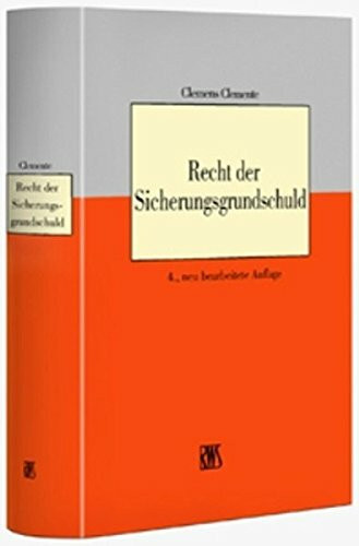 Recht der Sicherungsgrundschuld