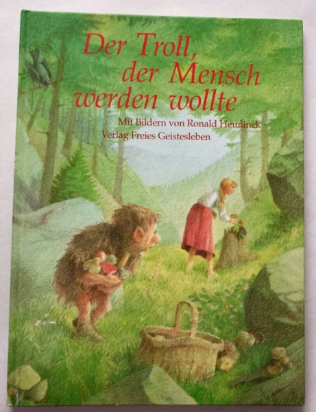 Der Troll, der Mensch werden wollte