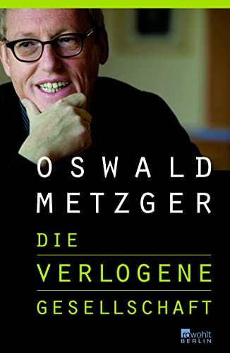 Die verlogene Gesellschaft