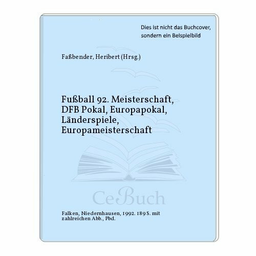 ARD Sportschau Fußball 92. Meisterschaft. DFB Pokal. Europapokal. Länderspiele.