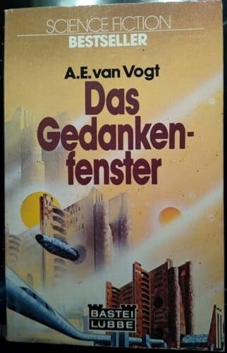 Das Gedankenfenster. (Science Fiction. Bastei Lübbe Taschenbücher)