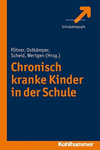 Chronisch kranke Kinder in der Schule