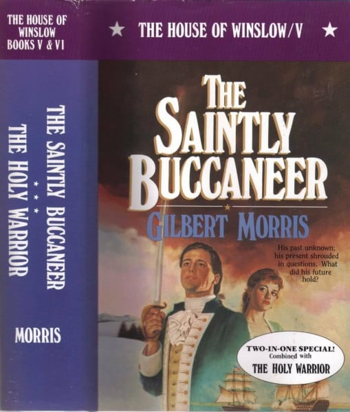 The Saintly Buccaneer (House of Winslow, Book 5, Band 5)