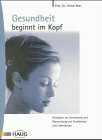 Gesundheit beginnt im Kopf