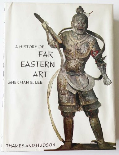 A History of Far Eastern Art
