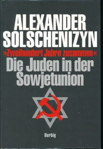 Zweihundert Jahre zusammen: Die Juden in der Sowjetunion: Band 2