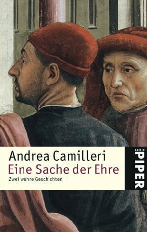 Eine Sache der Ehre: Zwei wahre Geschichten (Piper Taschenbuch, Band 4026)