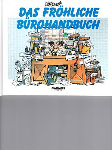 Das fröhliche Bürohandbuch (Cadmos Glückwunschbücher)