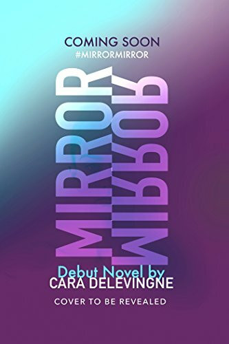 Mirror, Mirror: A Novel