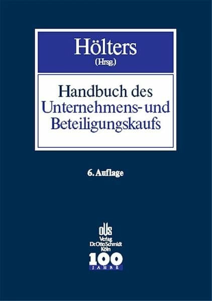 Handbuch des Unternehmens- und Beteiligungskaufs