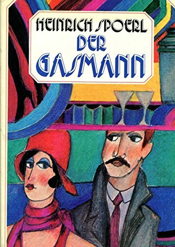 Der Gasmann.: Ein heiterer Roman