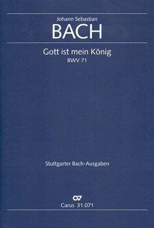 Bach: Gott ist mein König (BWV 71). Partitur