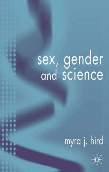 Sex, Gender, and Science