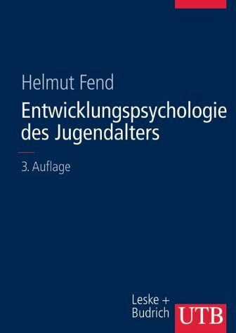 Entwicklungspsychologie des Jugendalters (UTB L (Large-Format): Uni-Taschenbücher)