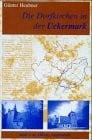 Die Dorfkirchen in der Uckermark, Bd.2, Altkreis Angermünde