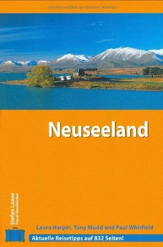 Stefan Loose Travel Handbücher Neuseeland (Stefan Loose Reiseführer)