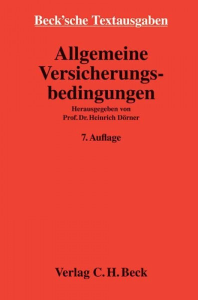 Allgemeine Versicherungsbedingungen: Textausg. (Beck'sche Textausgaben)