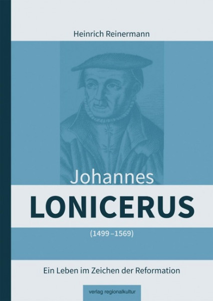 Johannes Lonicerus (1499 - 1569)
