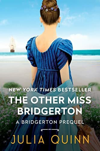 The Other Miss Bridgerton: A Bridgerton Prequel (A Bridgerton Prequel, 3)