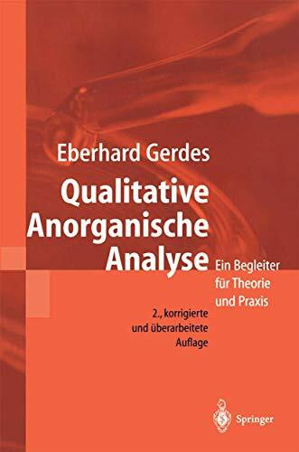 Qualitative Anorganische Analyse: Ein Begleiter für Theorie und Praxis