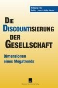 Die Discountisierung der Gesellschaft