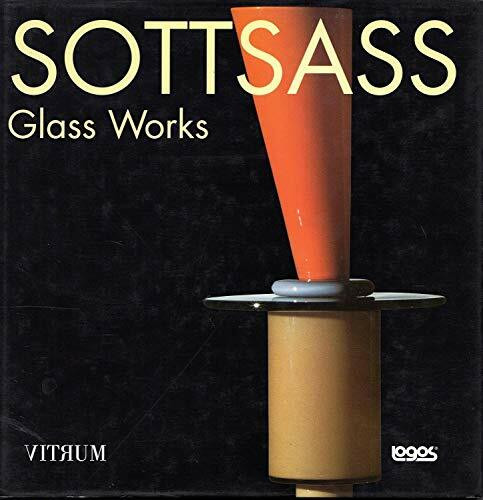 Sottsass. Glass Works