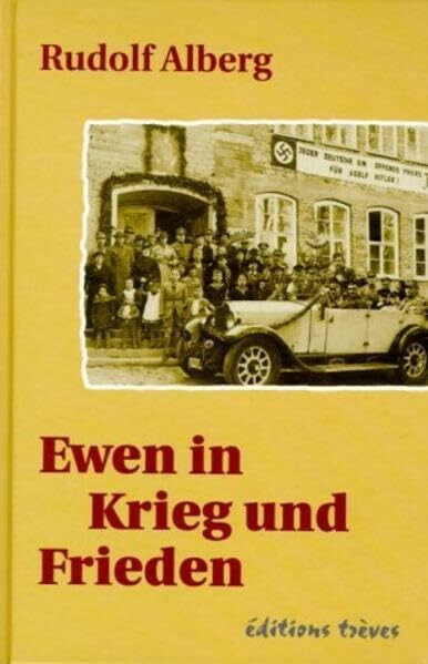 Ewen in Krieg und Frieden: Roman