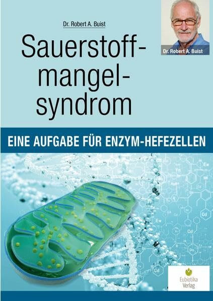 Sauerstoffmangelsyndrom: Eine Aufgabe für Enzym-Hefezellen