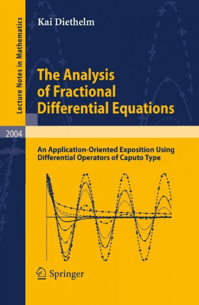 The Analysis of Fractional Differential Equations