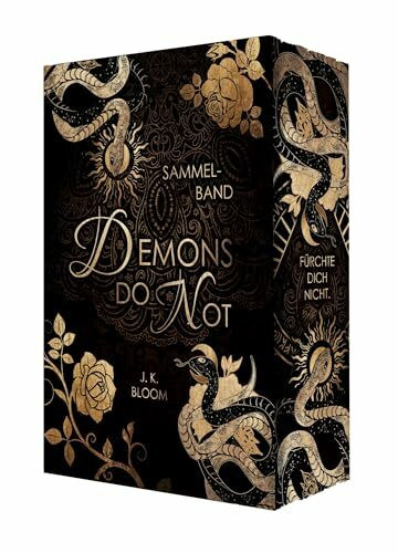 Demons do not: Sammelband | Eine dämonische, spicy Liebesgeschichte im Reich der Hölle