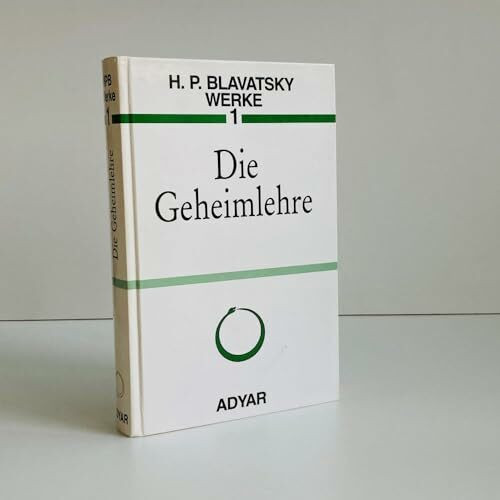 Werke, Bd.1, Die Geheimlehre