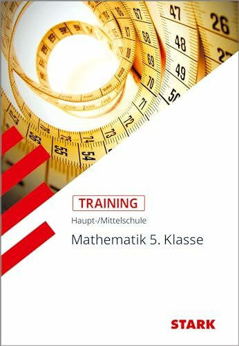STARK Training Haupt-/Mittelschule - Mathematik 5. Klasse