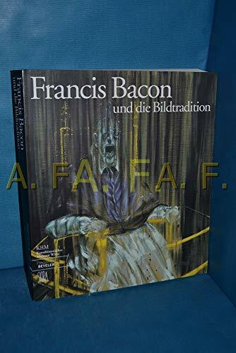 Francis Bacon und die Bildtradition