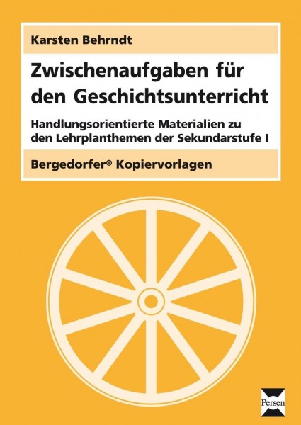 Zwischenaufgaben für den Geschichtsunterricht