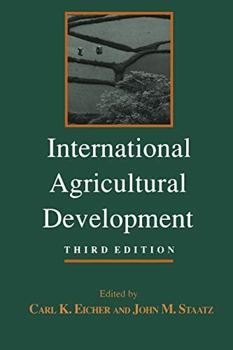 International Agricultural Development (The Johns Hopkins Studies in Development)