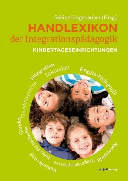 Handlexikon der Integrationspädagogik: Kindertageseinrichtungen